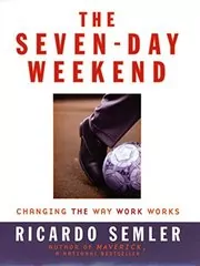 Book cover for "The Seven-Day Weekend"
