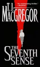 Book cover for "The Seventh Sense" by TJ MacGregor