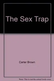Book cover for "The Sex Trap" by Carter Brown