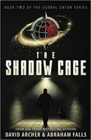 Book cover for "The Shadow Cage" by David Archer