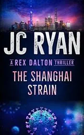 The Shanghai Strain