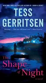 Book cover for "The Shape of Night" by Tess Gerritsen