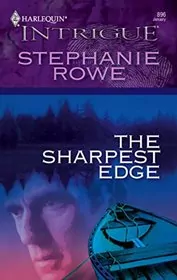 Book cover for "The Sharpest Edge" by Stephanie Rowe
