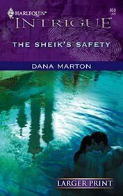 The Sheik's Safety