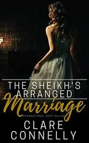 The Sheikh's Arranged Marriage