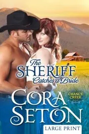 The Sheriff Catches a Bride