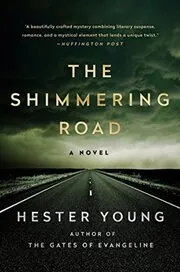 The Shimmering Road
