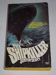 Book cover for "The Shipkiller" by Justin Scott