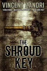Book cover for "The Shroud Key" by Vincent Zandri