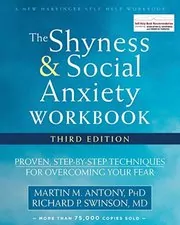 Book cover for "The Shyness and Social Anxiety Workbook" by Martin M. Antony