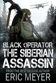 Book cover for "The Siberian Assassin" by Eric Meyer