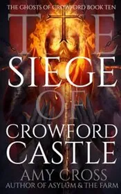 The Siege of Crowford Castle