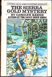 The Sierra Gold Mystery