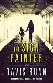 Book cover for "The Sign Painter" by T Davis Bunn