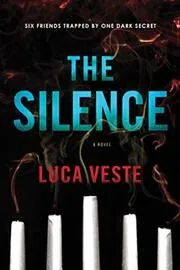 Book cover for "The Silence" by Luca Veste