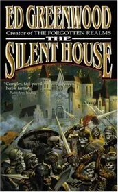 The Silent House: A Chronicle of Aglirta