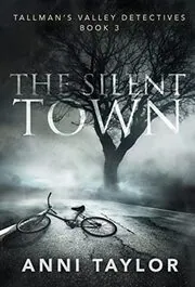 The Silent Town