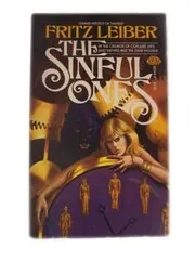 Book cover for "The Sinful Ones" by Fritz Leiber