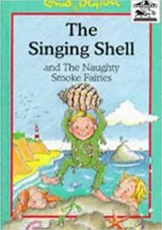 Book cover for "The Singing Shell" by Enid Blyton
