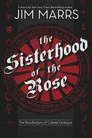 The Sisterhood of the Rose