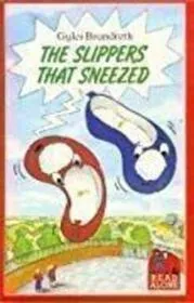 The Slippers That Sneezed