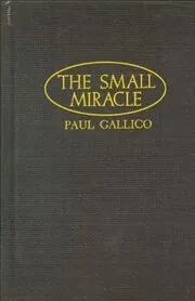 The Small Miracle