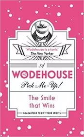 Book cover for "The Smile that Wins" by PG Wodehouse