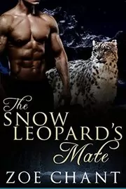 Book cover for "The Snow Leopard's Mate" by Zoe Chant
