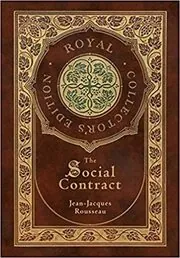 Book cover for "The Social Contract" by Jean-Jacques Rousseau