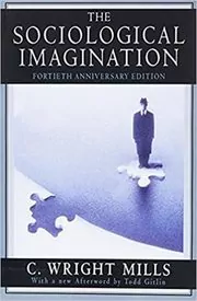 Book cover for "The Sociological Imagination" by C. Wright Mills