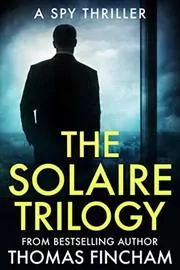 Book cover for "The Solaire Trilogy" by Thomas Fincham