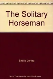 The Solitary Horseman