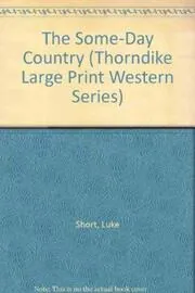 The Some-Day Country