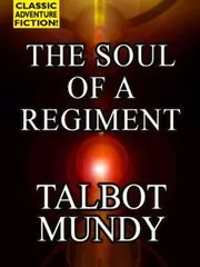 The Soul of a Regiment