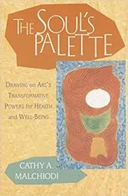 Book cover for "The Soul's Palette" by Cathy Malchiodi