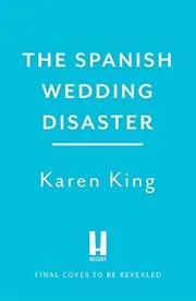 The Spanish Wedding Disaster