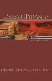 The Spear of Tyranny