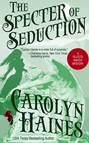 The Specter of Seduction