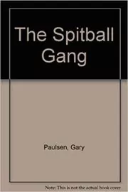 Book cover for "The Spitball Gang" by Gary Paulsen