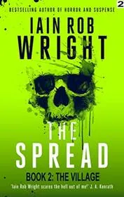 Book cover for "The Spread" by Iain Rob Wright