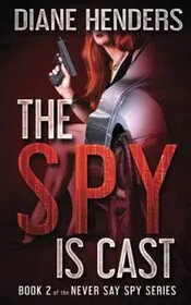 The Spy Is Cast