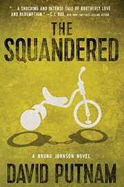 The Squandered