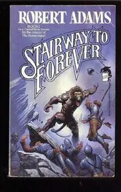 Book cover for "The Stairway to Forever" by Robert Adams