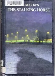 Book cover for "The Stalking Horse" by Jill McGown
