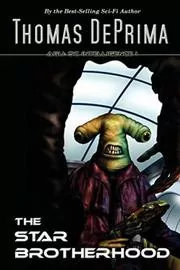 Book cover for "The Star Brotherhood" by Thomas DePrima