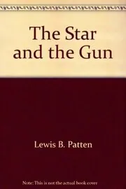 The Star and the Gun