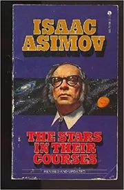 Book cover for "The Stars In Their Courses" by Isaac Asimov