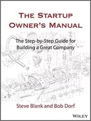 Book cover for "The Startup Owner's Manual" by Steve Blank