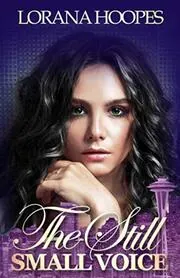 The Still Small Voice