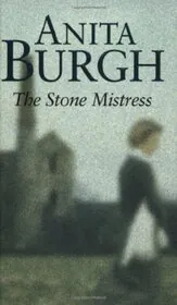 The Stone Mistress